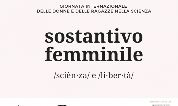 Sostantivo femminile. Scienza e libertà.