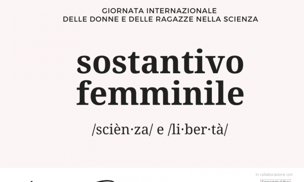 Sostantivo femminile. Scienza e libertà