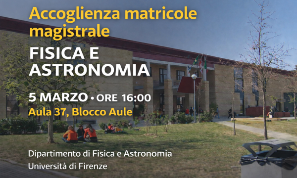 Accoglienza Matricole Laurea Magistrale &ndash; Fisica e Astronomia