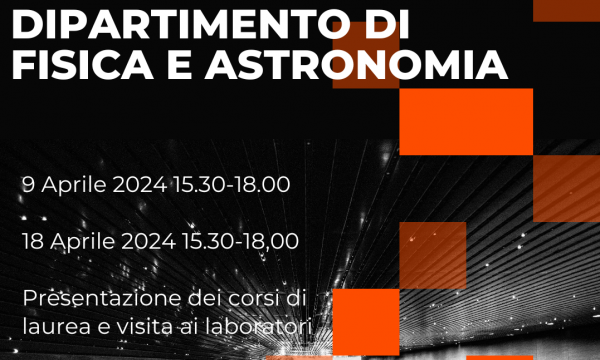 Open Day Dipartimento di Fisica e Astronomia.