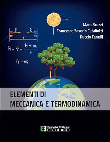 Bruzzi M., Cataliotti F. S., Fanelli D., Elementi di Meccanica e Termodinamica cover